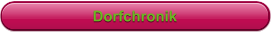 Dorfchronik
